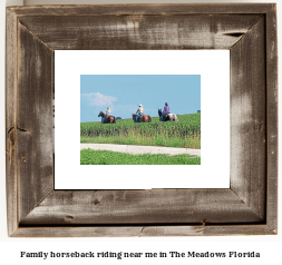 family horseback riding near me in The Meadows, Florida